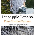 Pineapple Stitch Lace Poncho Free Crochet Pattern